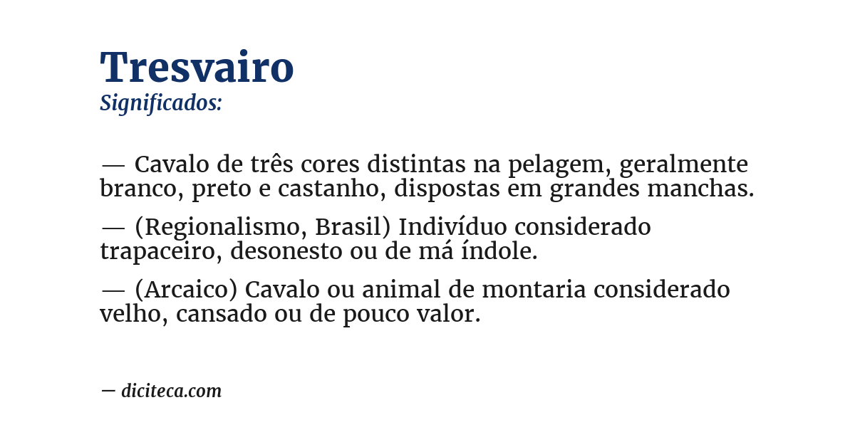 Significado de tresvairo