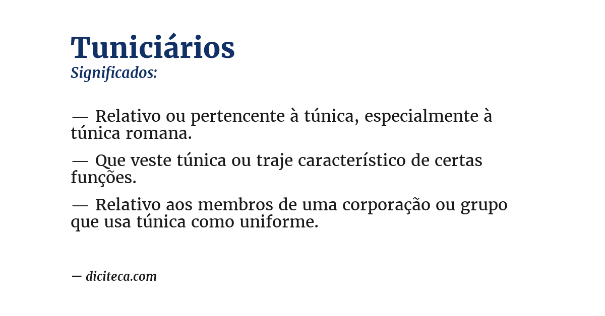 Significado de tuniciários