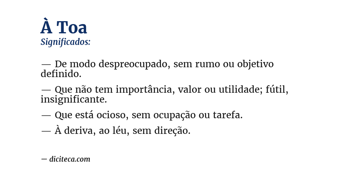 Significado de à toa