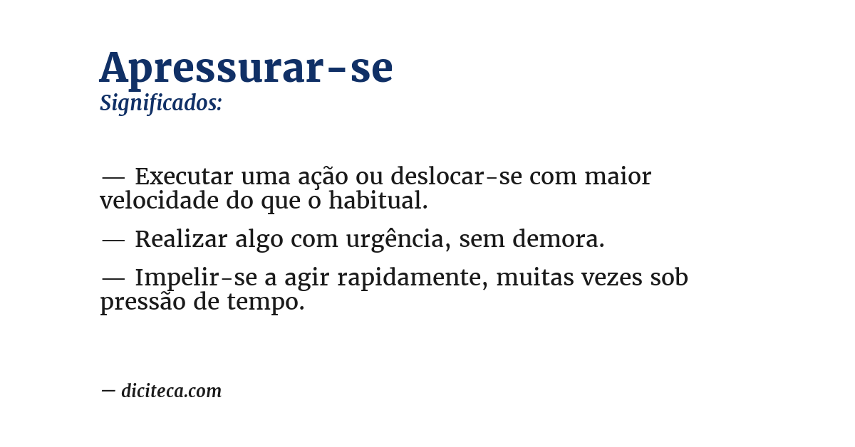 Significado de apressurar-se