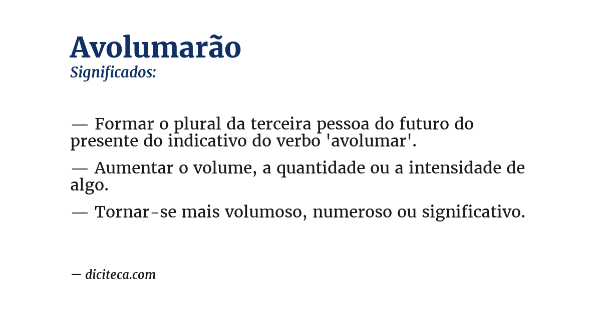 Significado de avolumarão