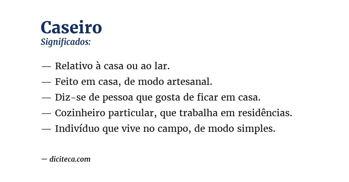 Significado de caseiro
