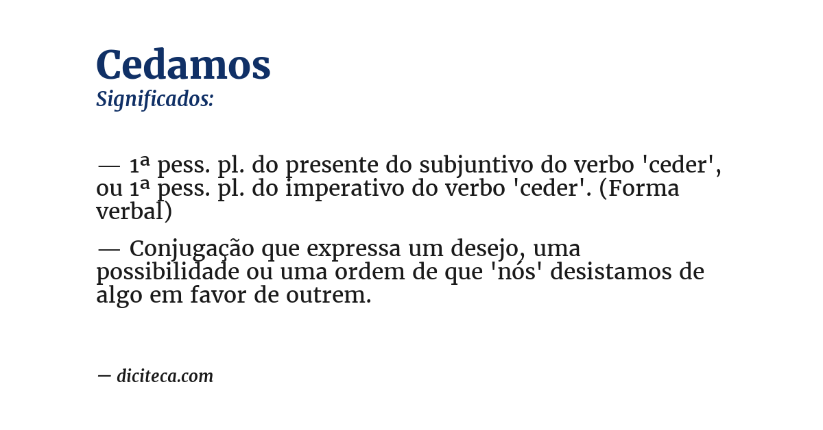 Significado de cedamos