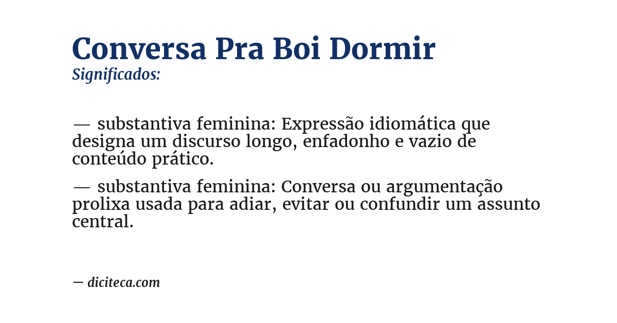 Significado de conversa pra boi dormir