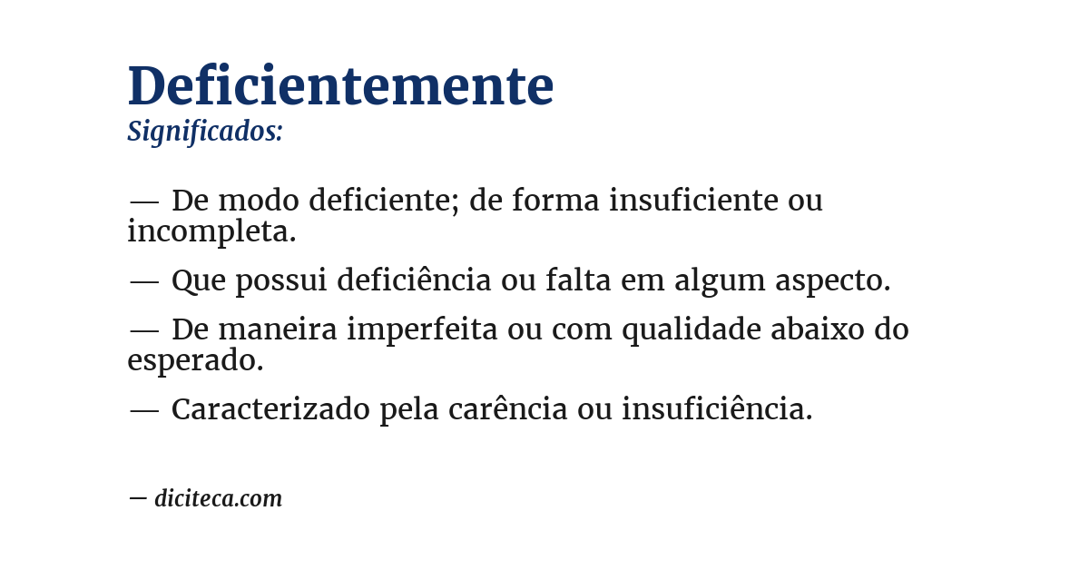 Significado de deficientemente