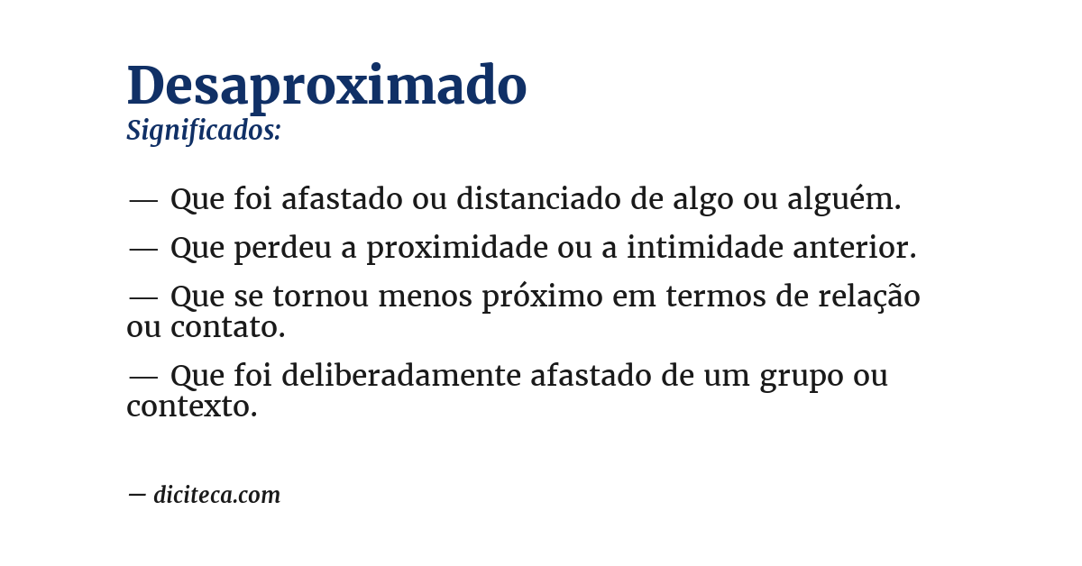 Significado de desaproximado