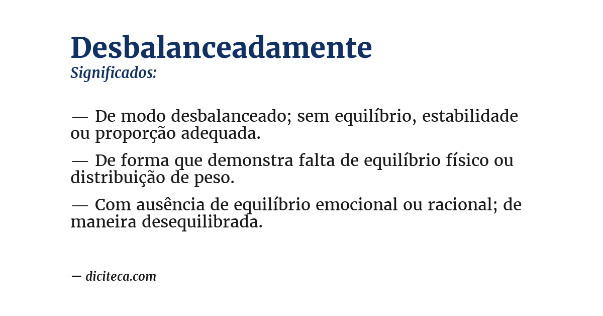 Significado de desbalanceadamente