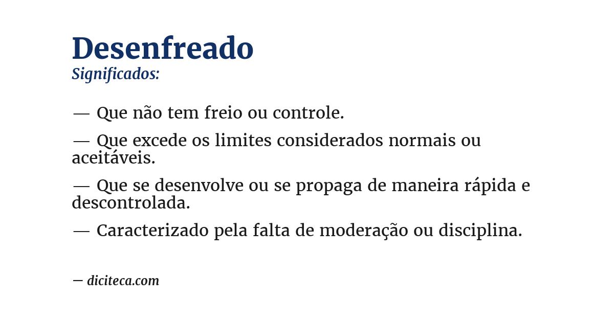 Significado de desenfreado