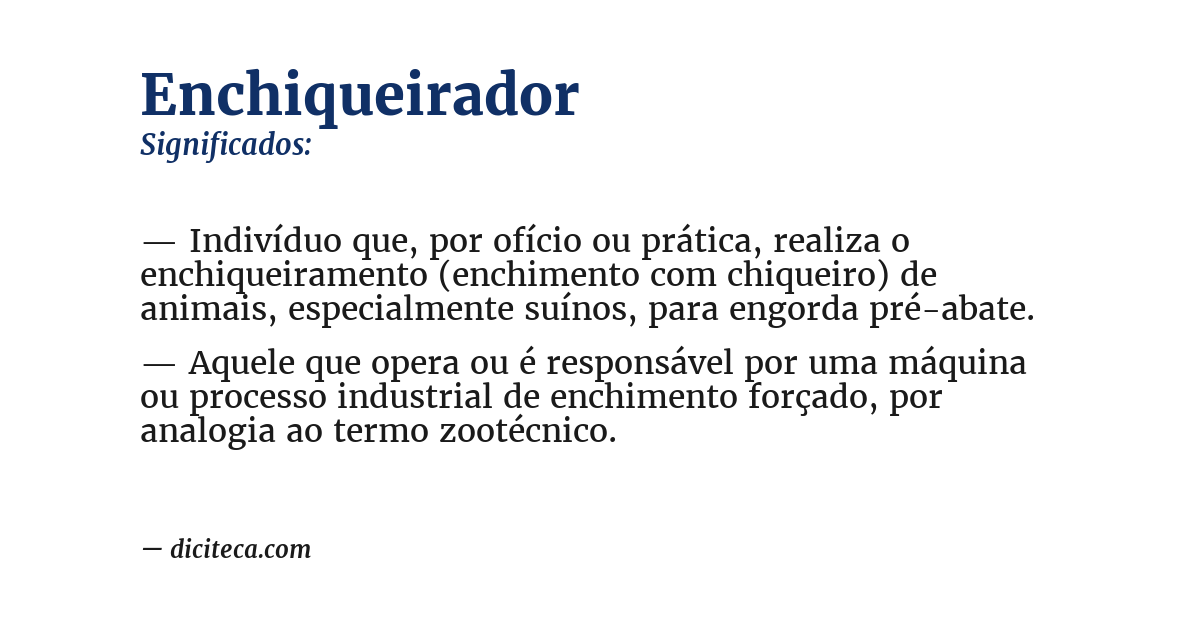 Significado de enchiqueirador