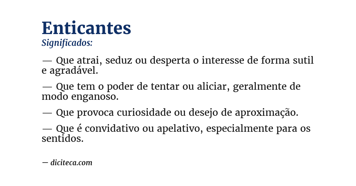 Significado de enticantes