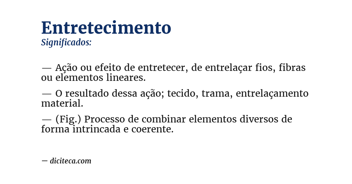 Significado de entretecimento
