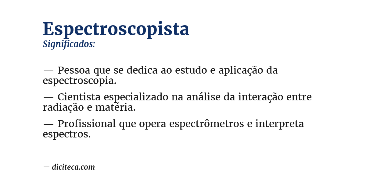 Significado de espectroscopista