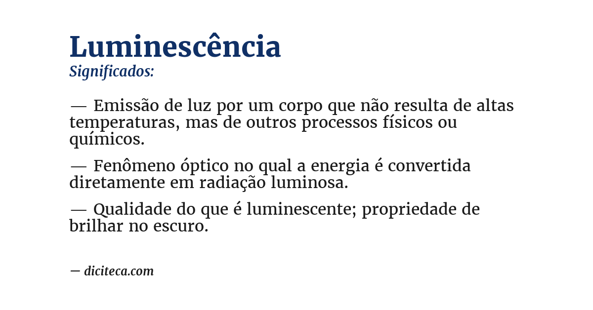 Significado de luminescência