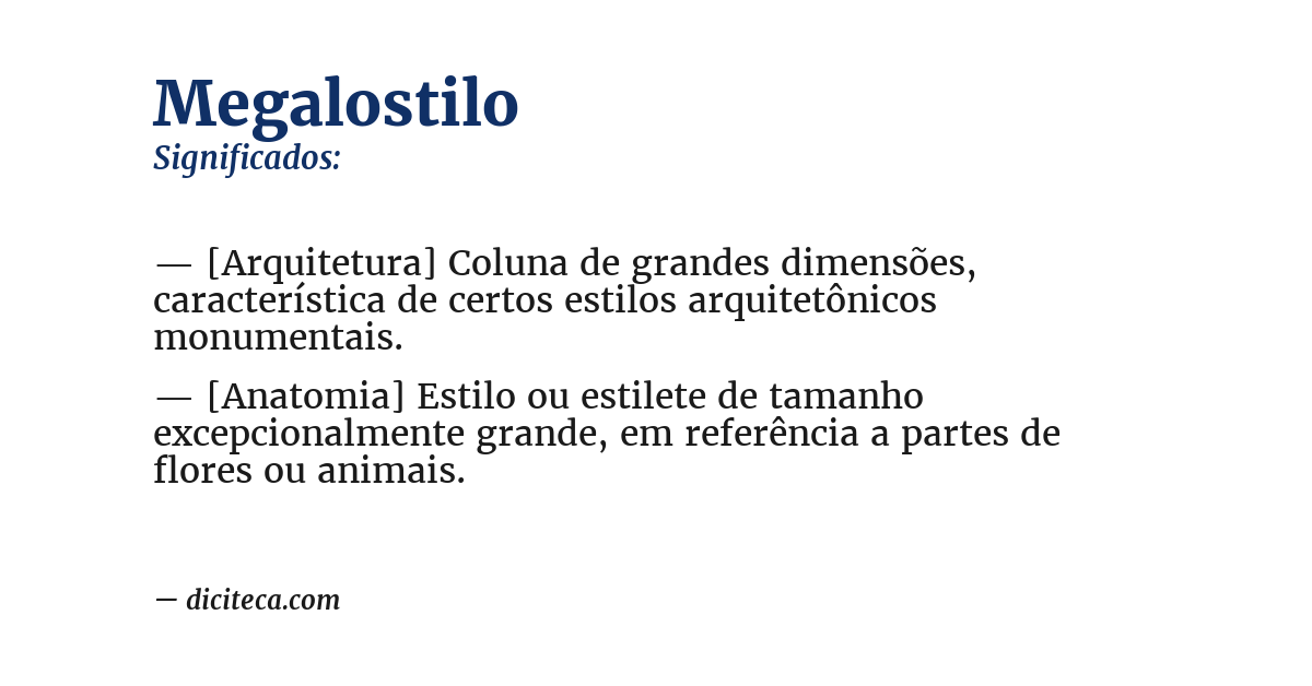 Significado de megalostilo