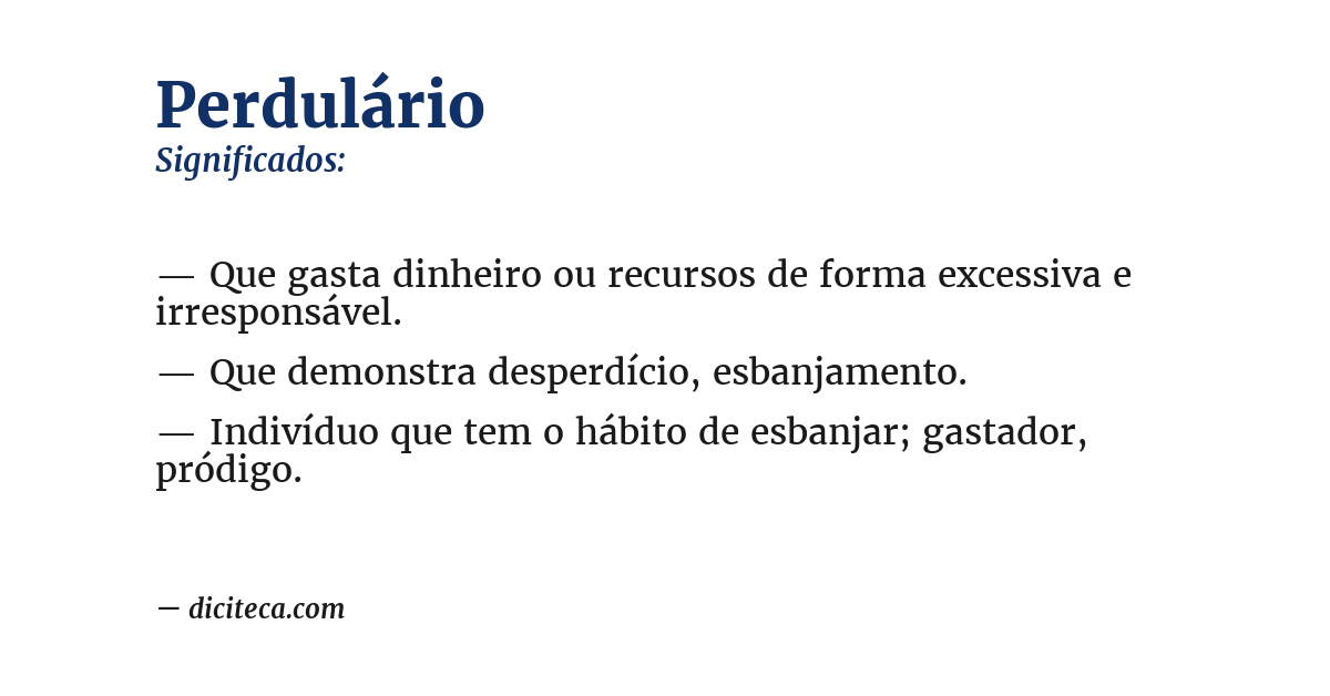 Significado de perdulário