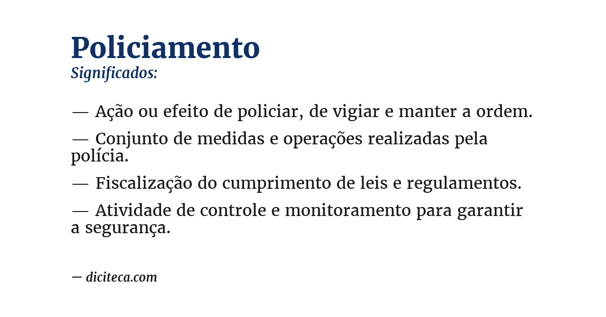 Significado de policiamento
