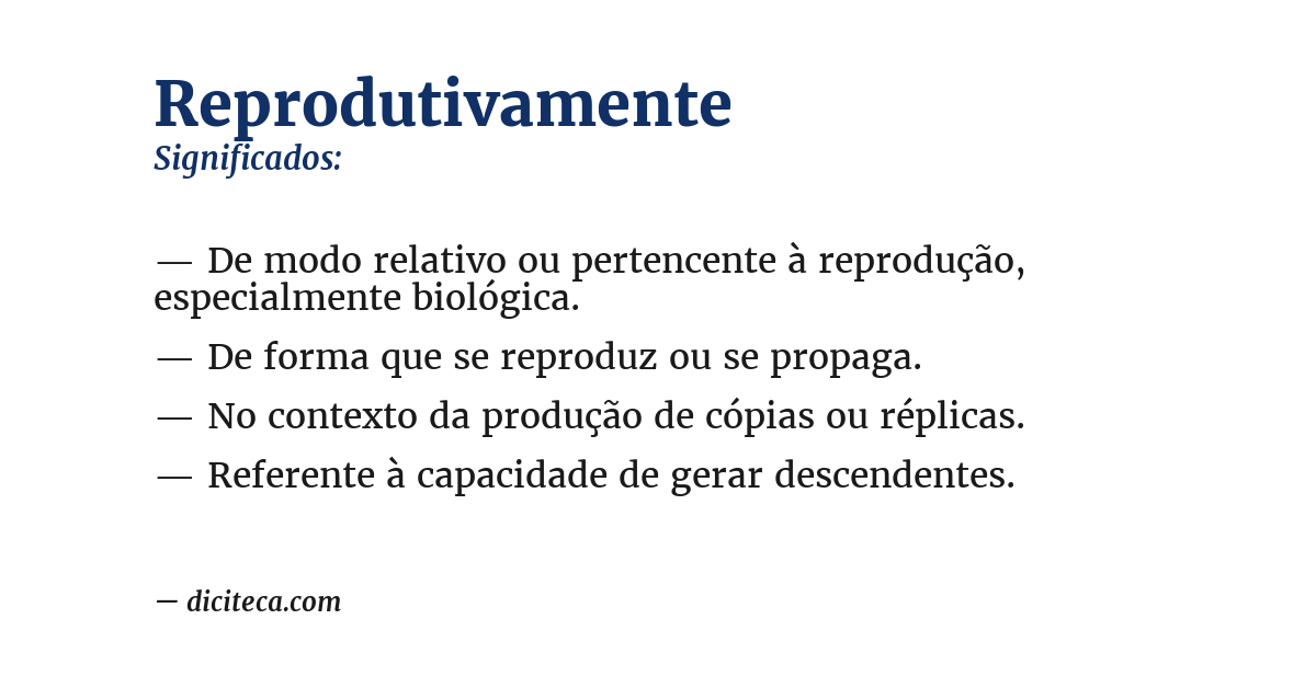 Significado de reprodutivamente