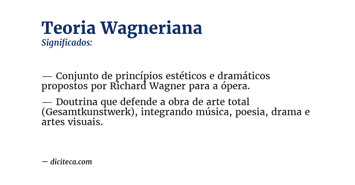 Significado de teoria wagneriana