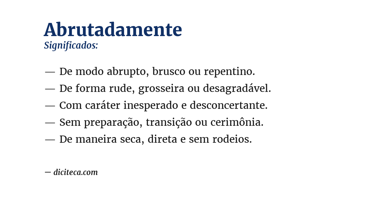 Significado de abrutadamente