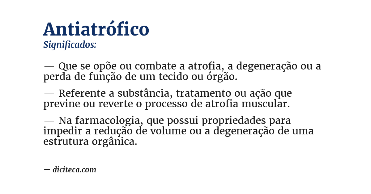 Significado de antiatrófico