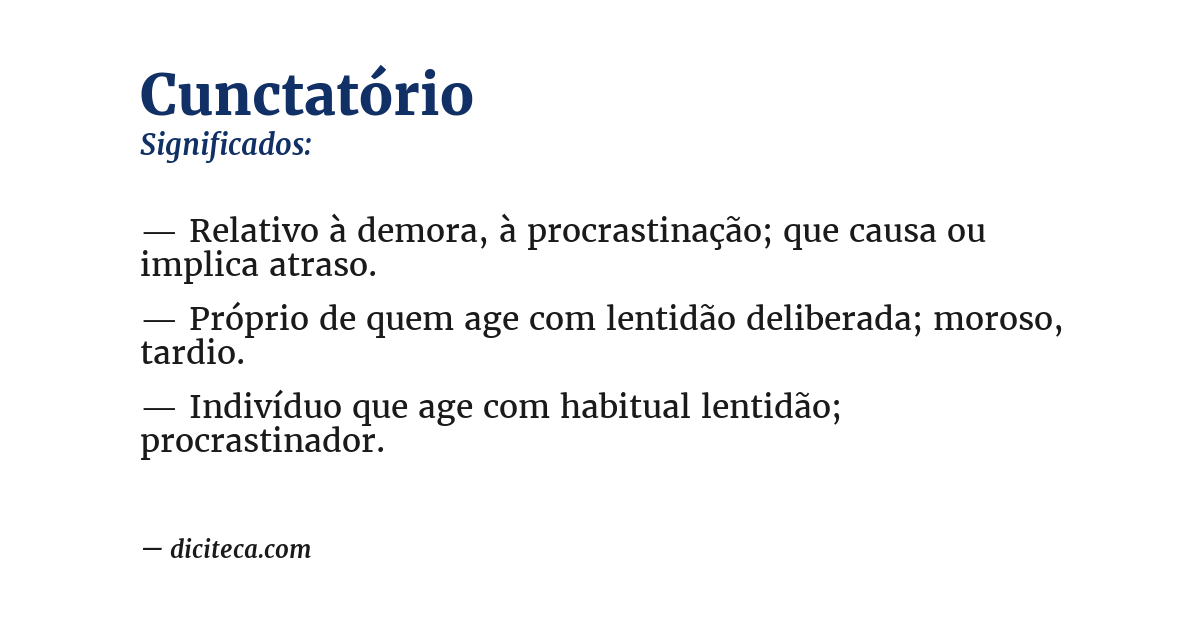 Significado de cunctatório