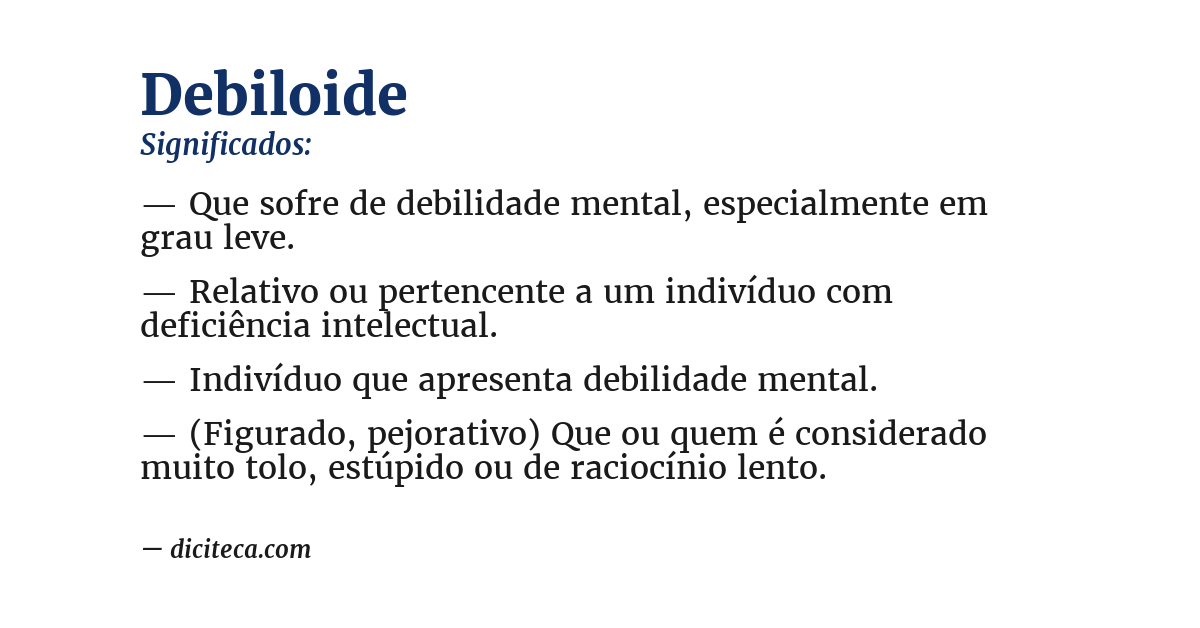 Significado de debiloide