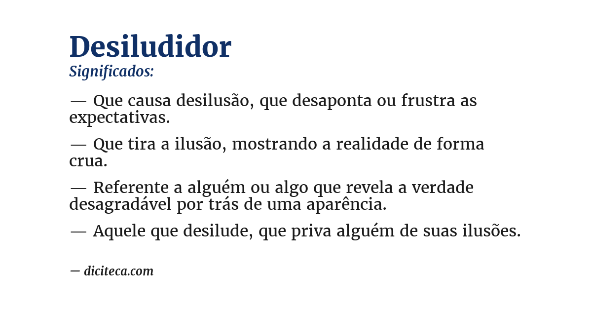 Significado de desiludidor