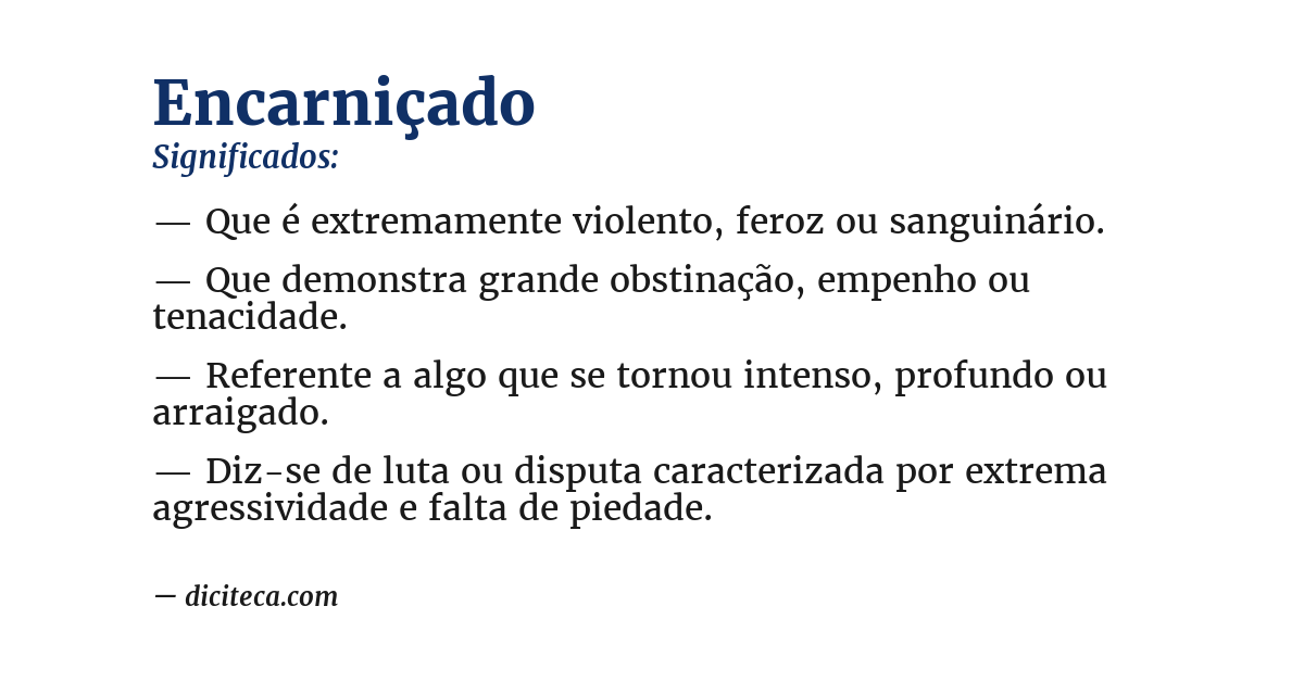 Significado de encarniçado
