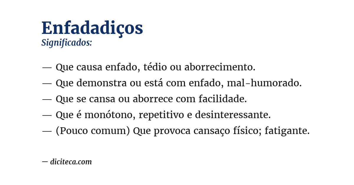 Significado de enfadadiços