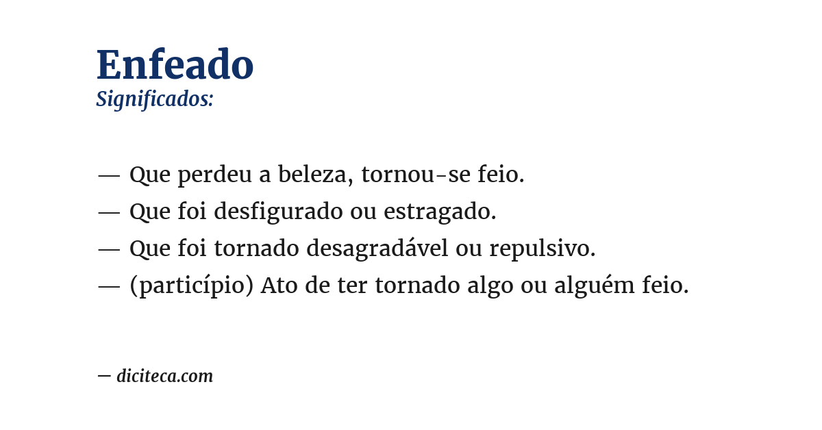 Significado de enfeado
