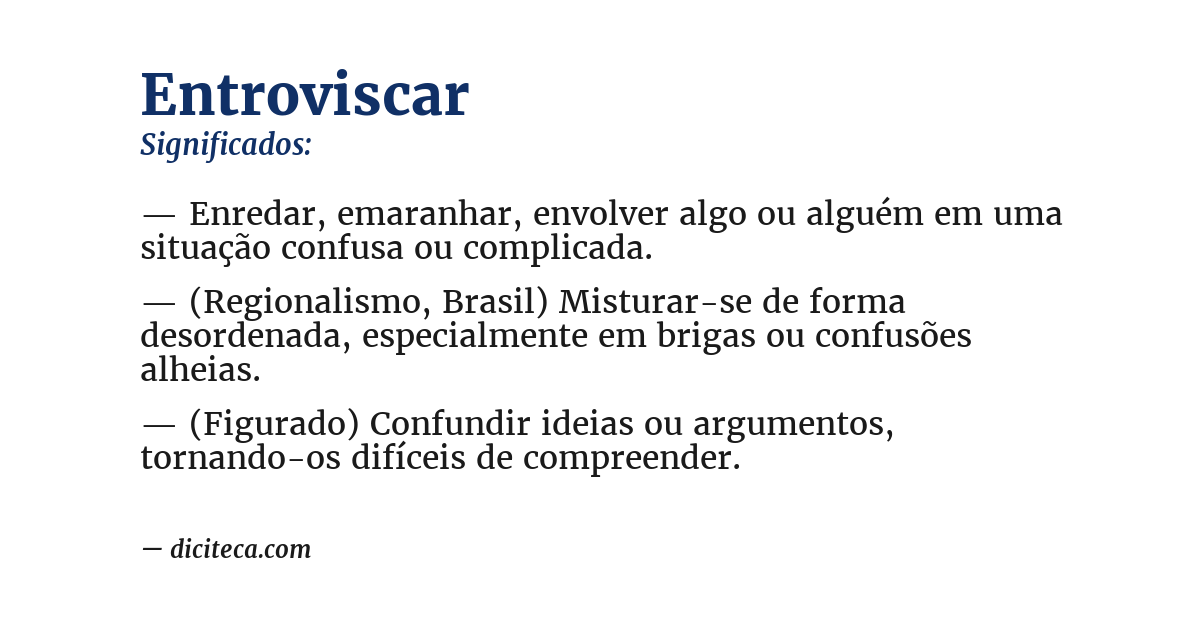 Significado de entroviscar
