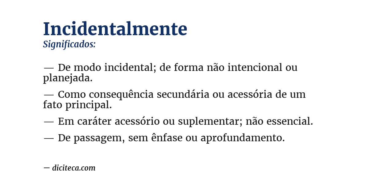 Significado de incidentalmente
