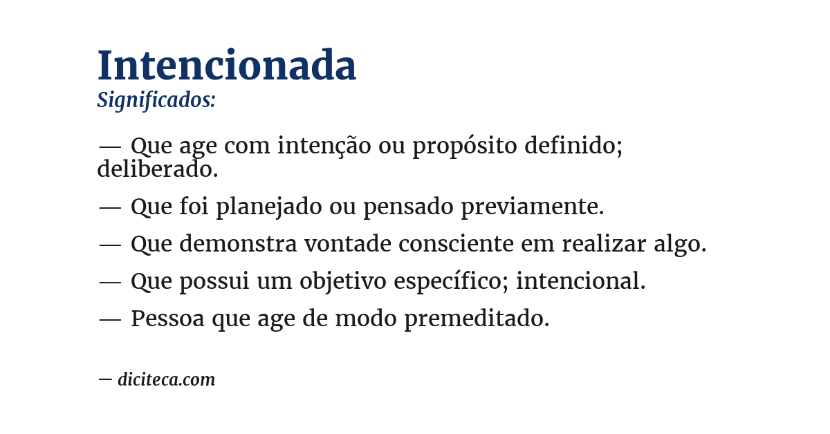 Significado de intencionada