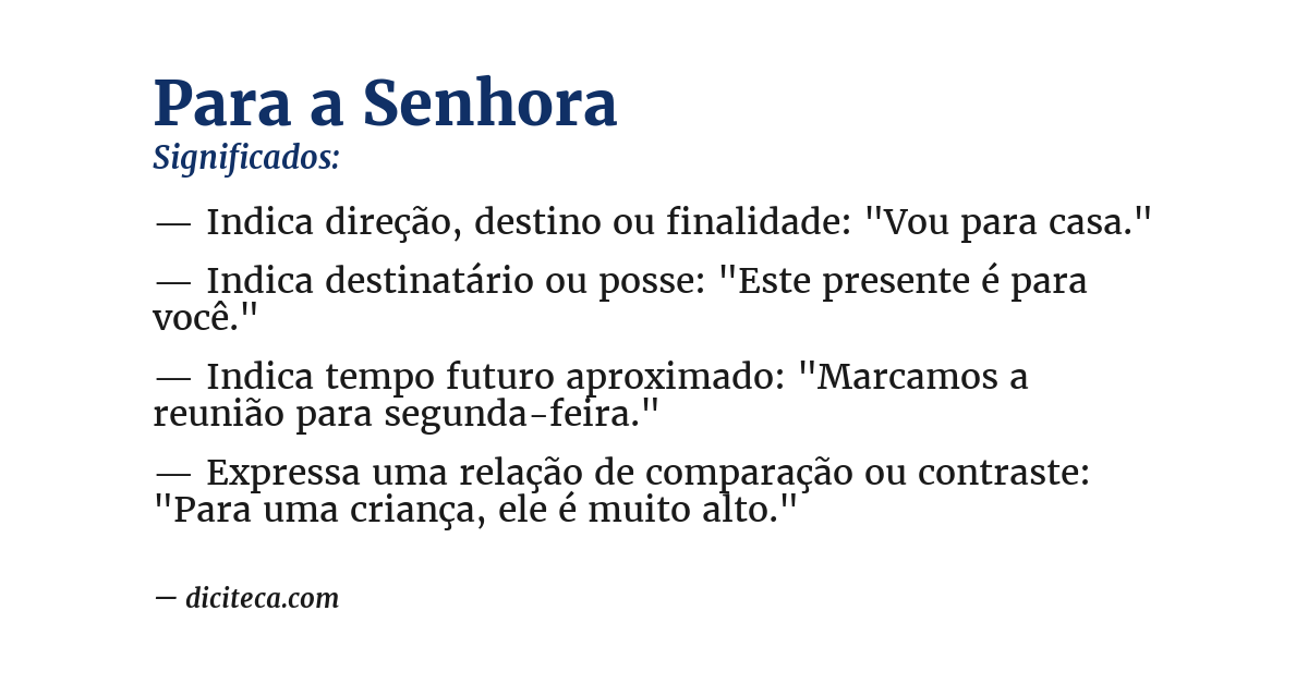 Significado de para a senhora