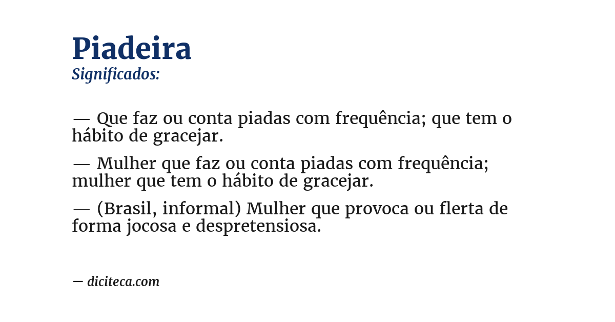 Significado de piadeira