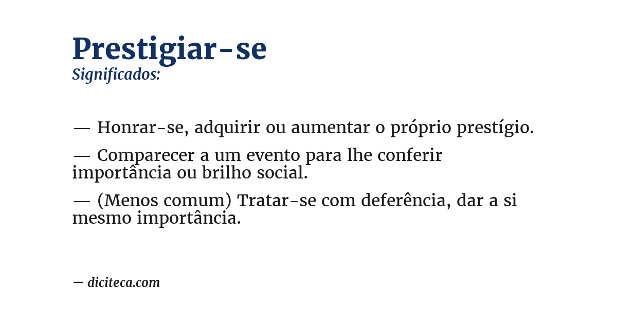 Significado de prestigiar-se