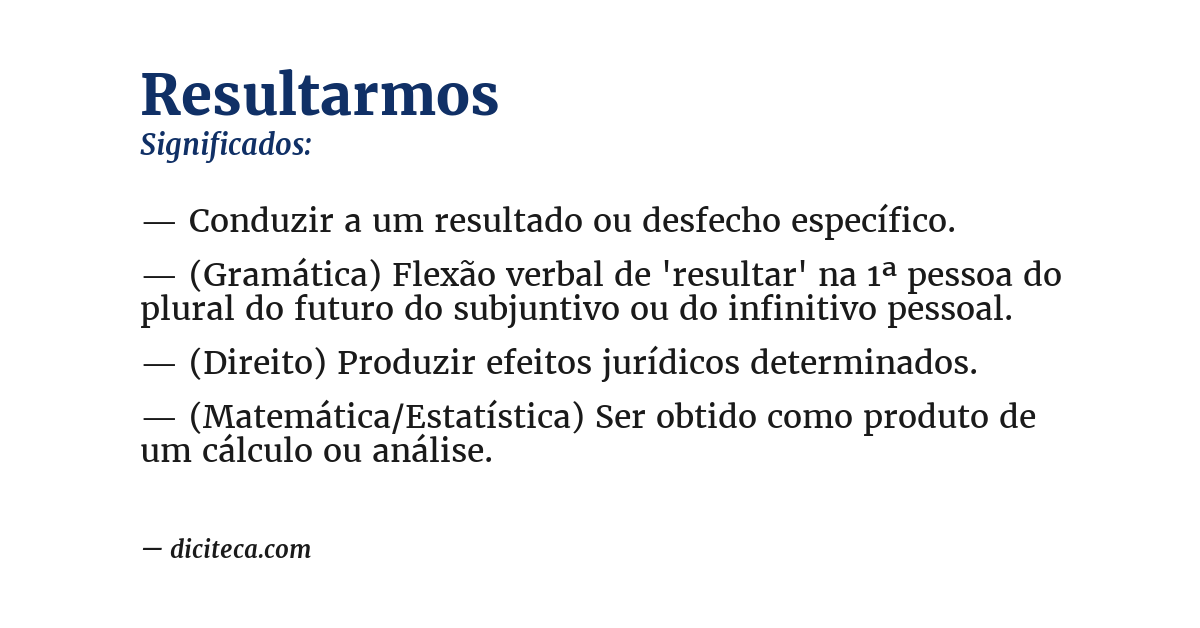 Significado de resultarmos