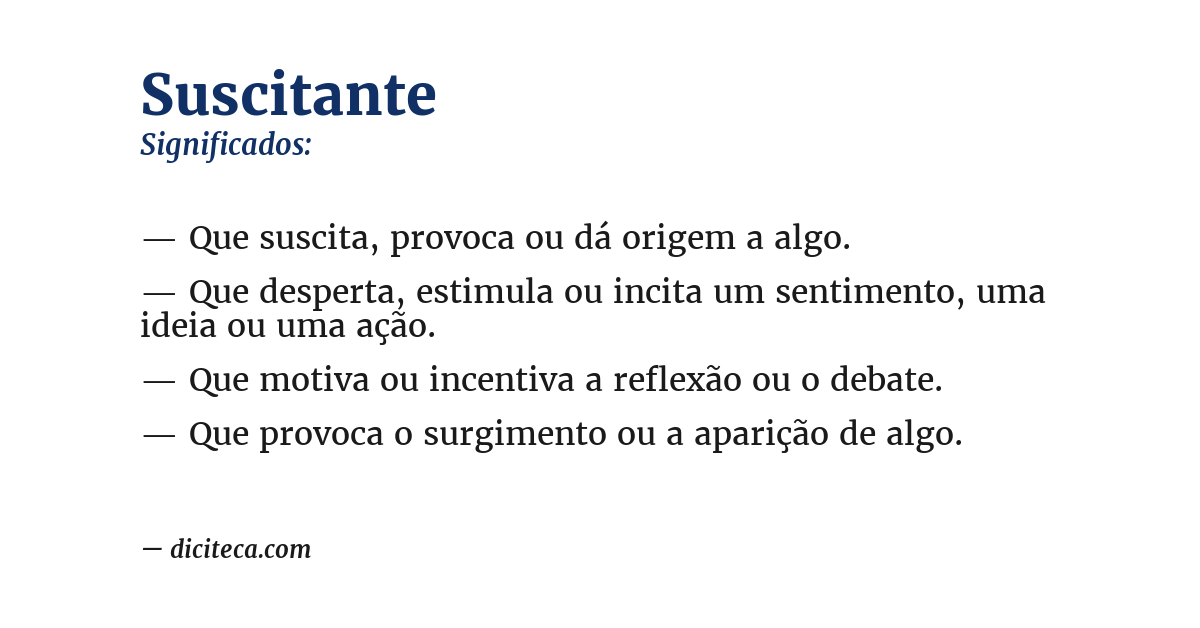 Significado de suscitante