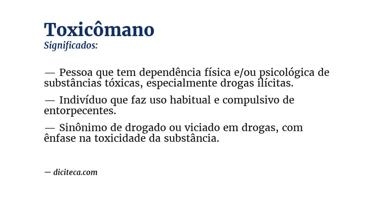 Significado de toxicômano