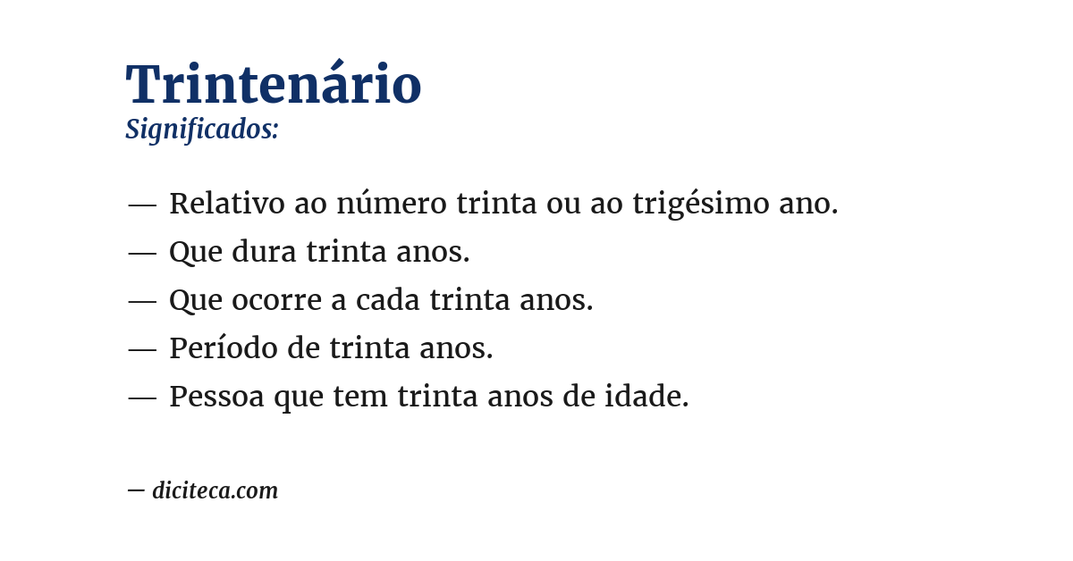Significado de trintenário