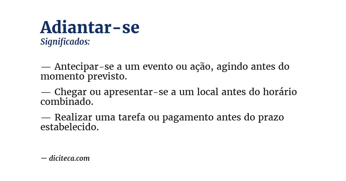 Significado de adiantar-se