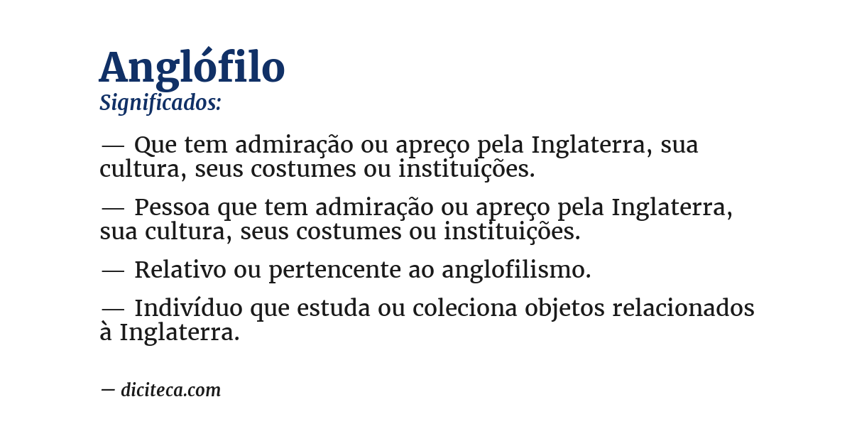 Significado de anglófilo