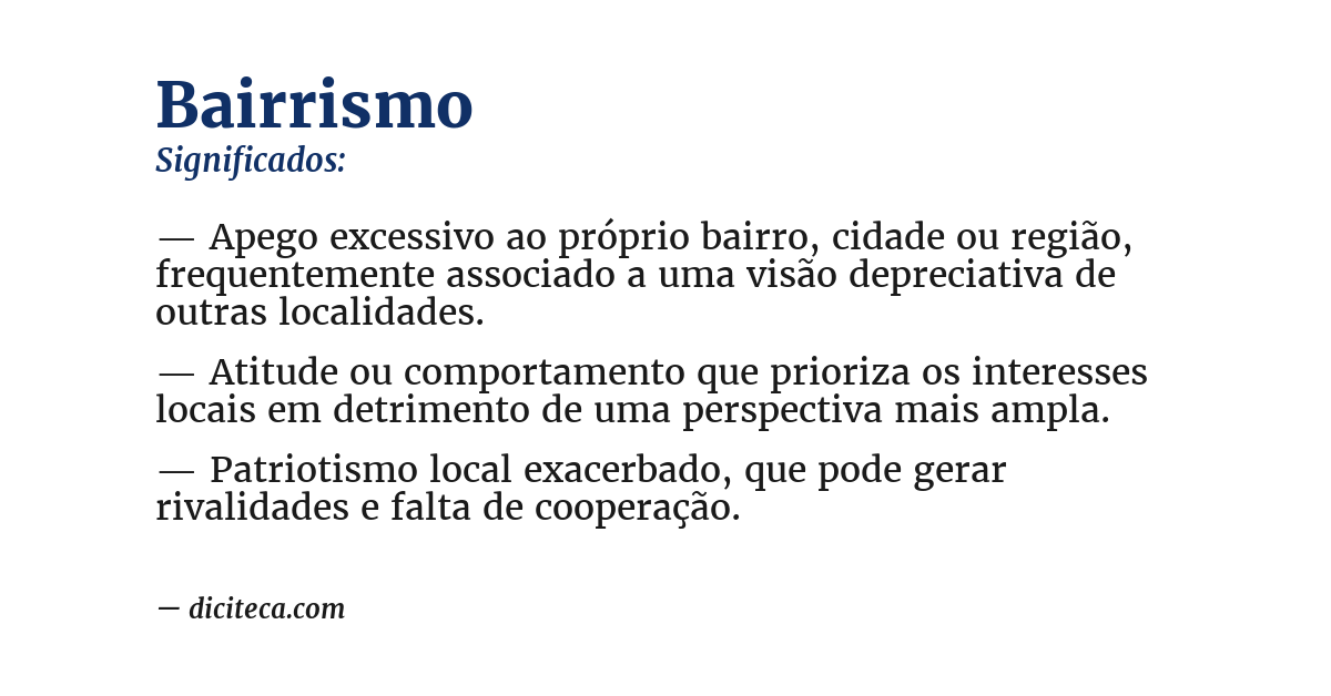 Significado de bairrismo