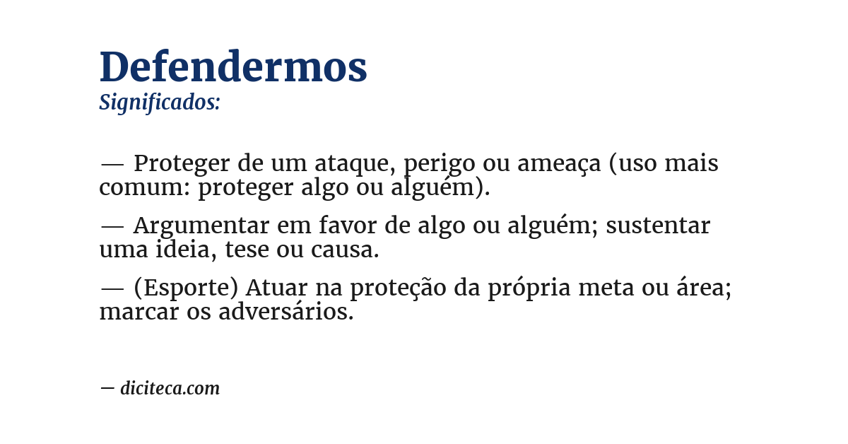 Significado de defendermos