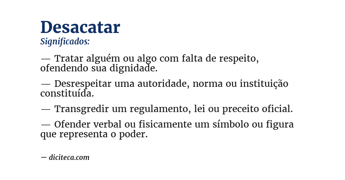 Significado de desacatar
