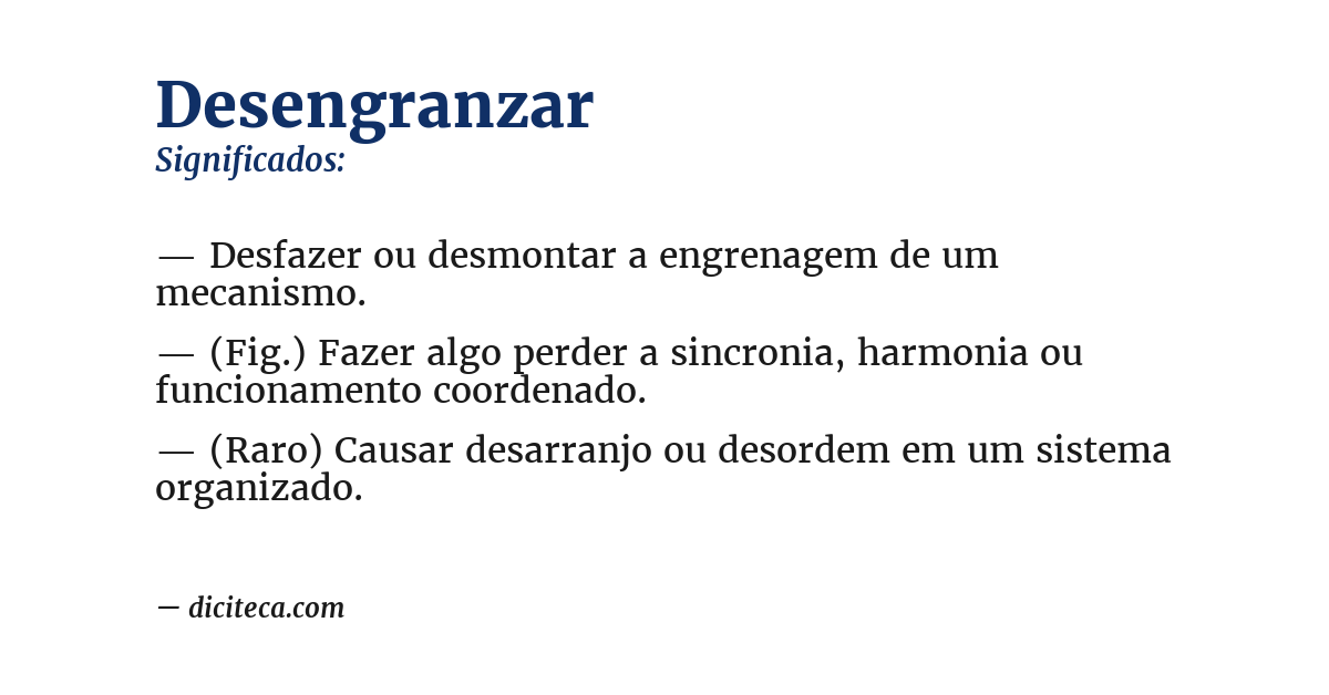 Significado de desengranzar
