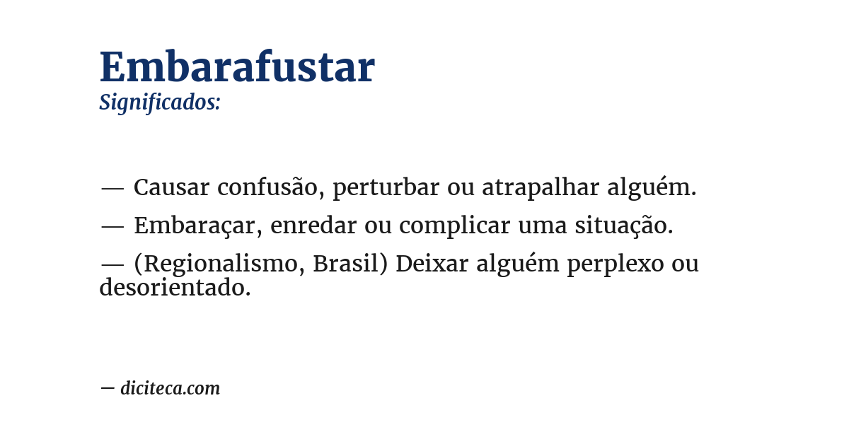 Significado de embarafustar