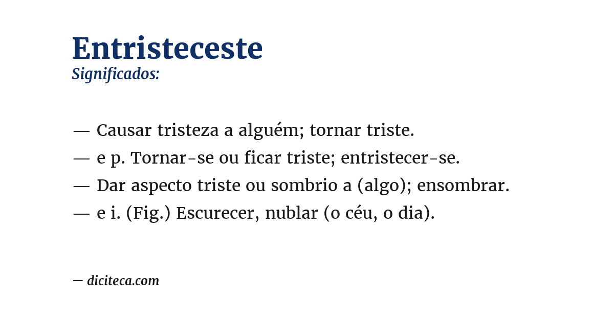 Significado de entristeceste