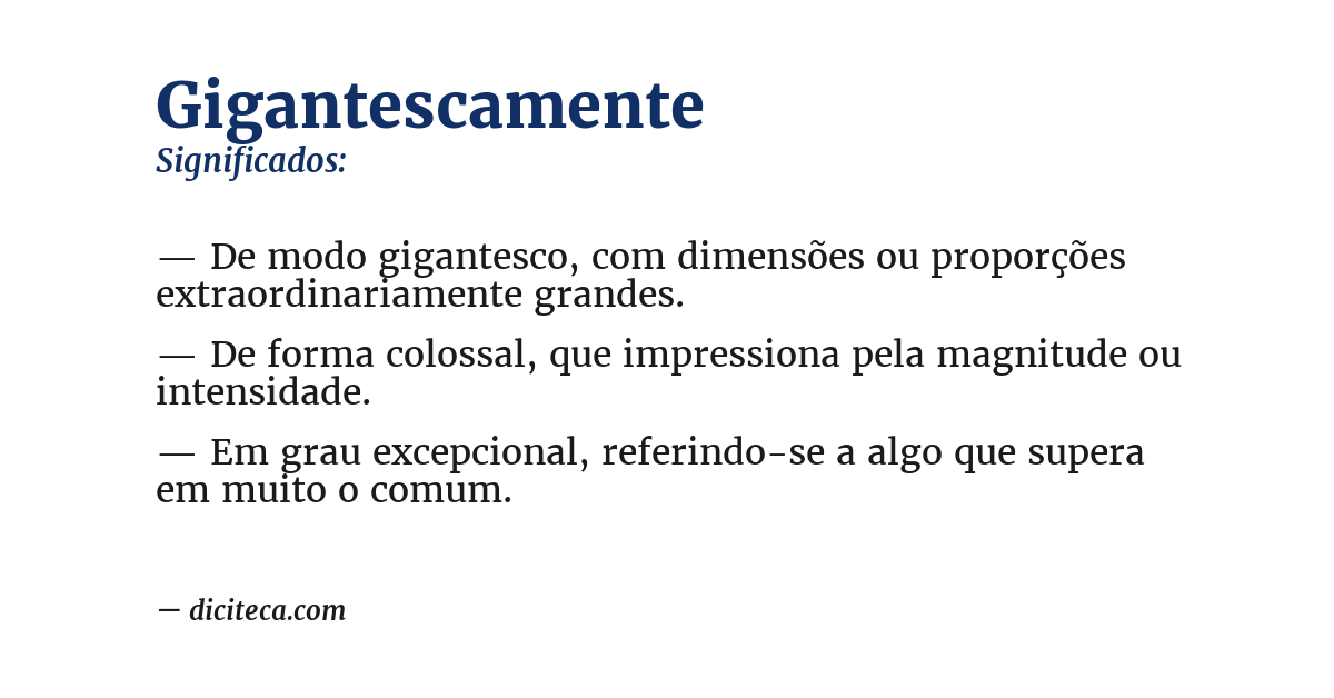 Significado de gigantescamente