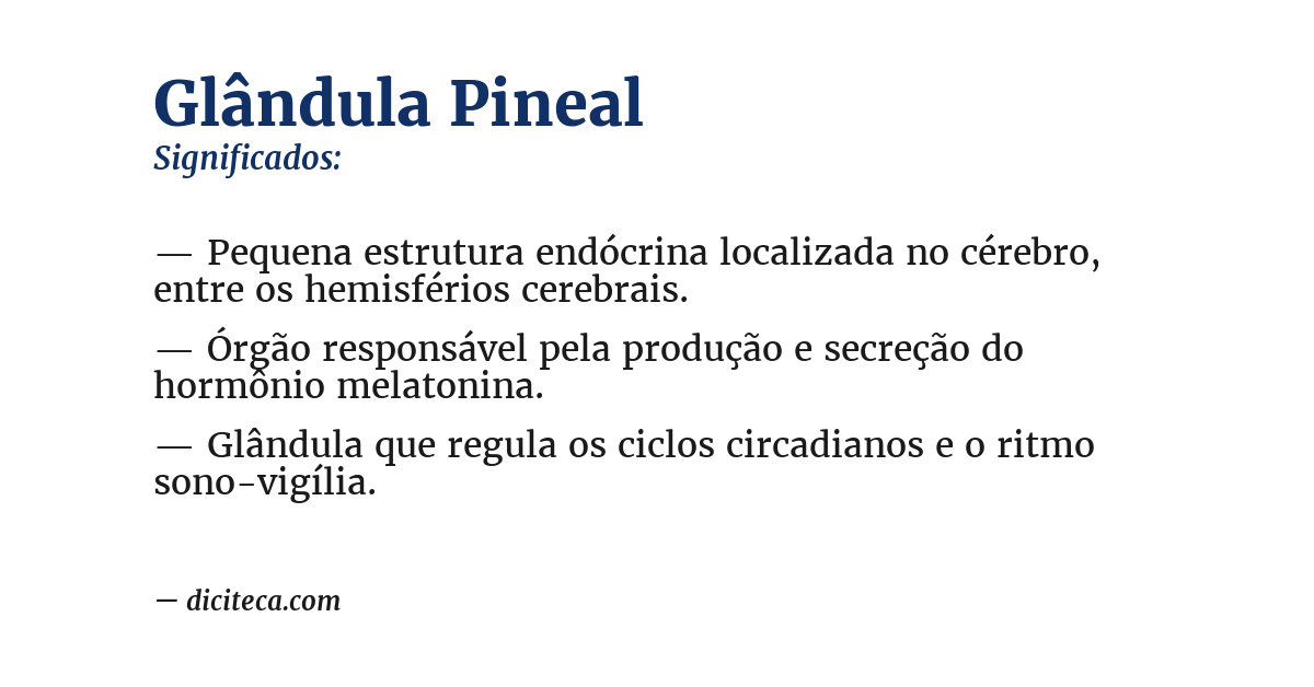Significado de glândula pineal